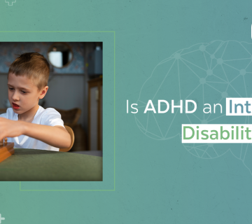 Is ADHD an Intellectual Disability