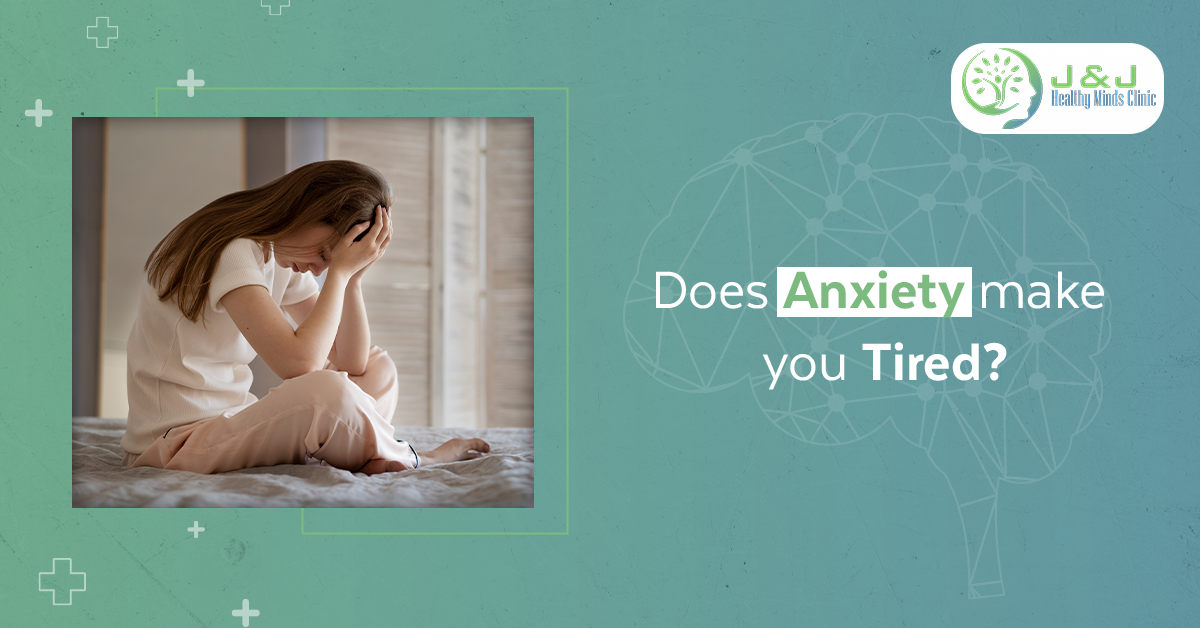 Does Anxiety Make You Tired